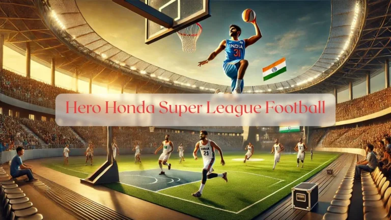 Hero Honda Super League Football - Blog Featured Image