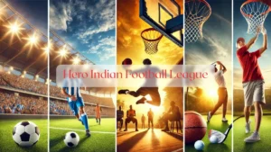 Hero Indian Football League - Blog Featured Image